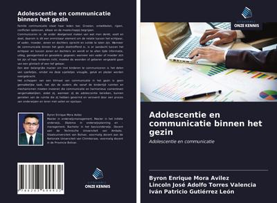 Adolescentie en communicatie binnen het gezin