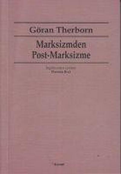 Marksizmden Post-Marksizme