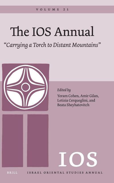 The IOS Annual Volume 21. "Carrying a Torch to Distant Mountains"