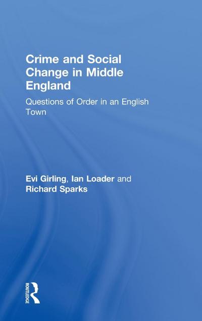 Crime and Social Change in Middle England