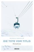 Die Tote vom Titlis