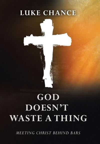 God Doesn’t Waste a Thing