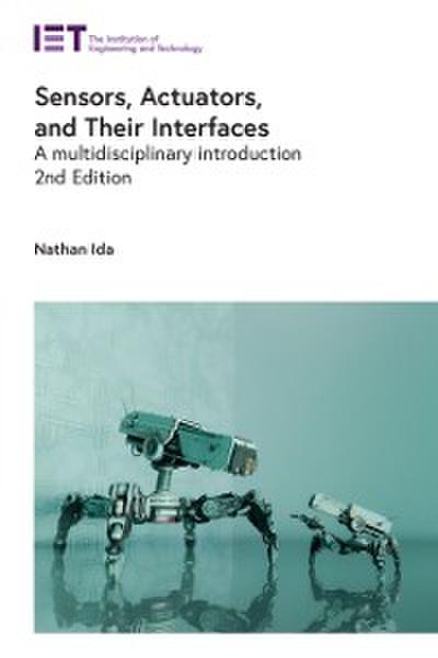 Sensors, Actuators, and Their Interfaces
