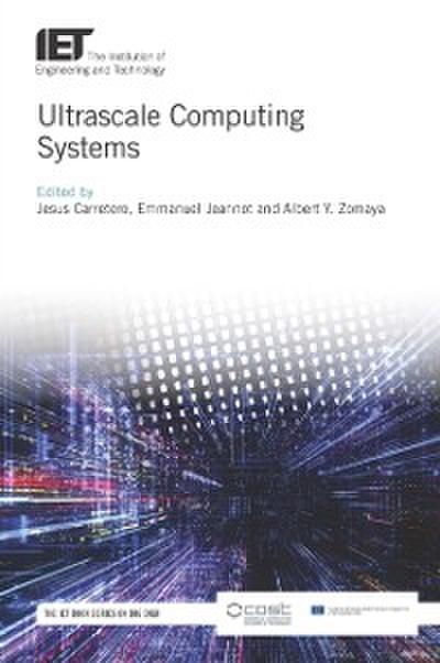 Ultrascale Computing Systems