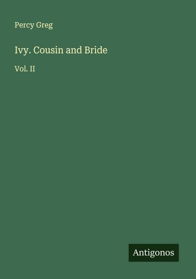 Ivy. Cousin and Bride