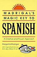 Madrigal’s Magic Key to Spanish