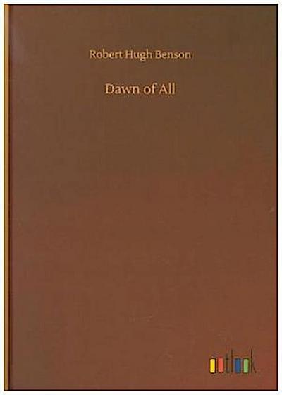 Dawn of All