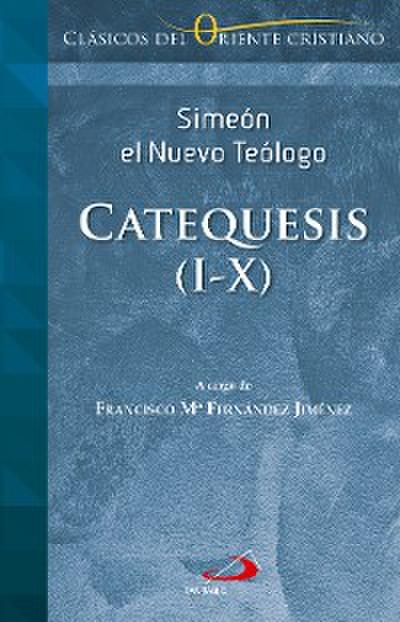 Catequesis I-X