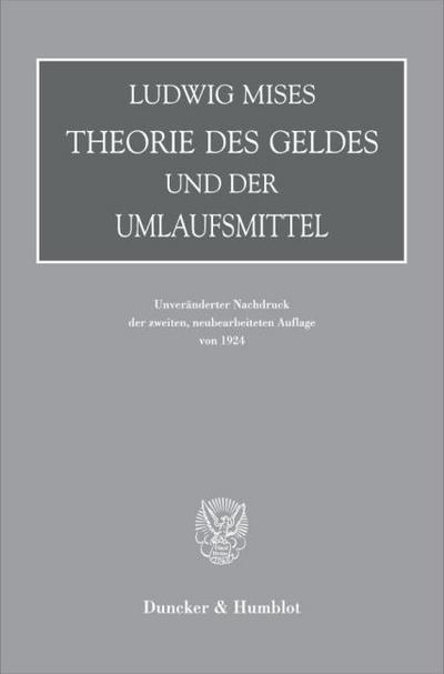 Theorie des Geldes und der Umlaufsmittel