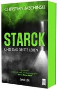 STARCK und das dritte Leben