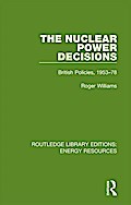 The Nuclear Power Decisions