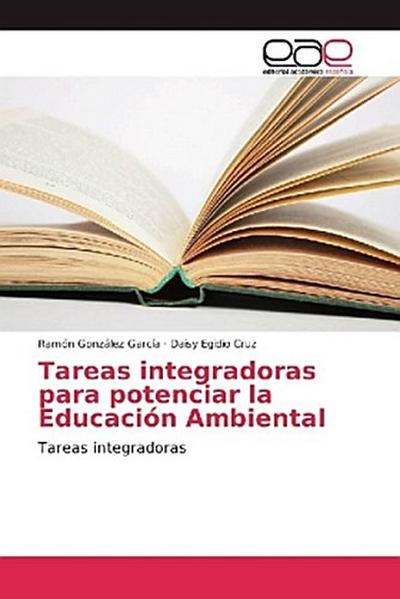 Tareas integradoras para potenciar la Educación Ambiental