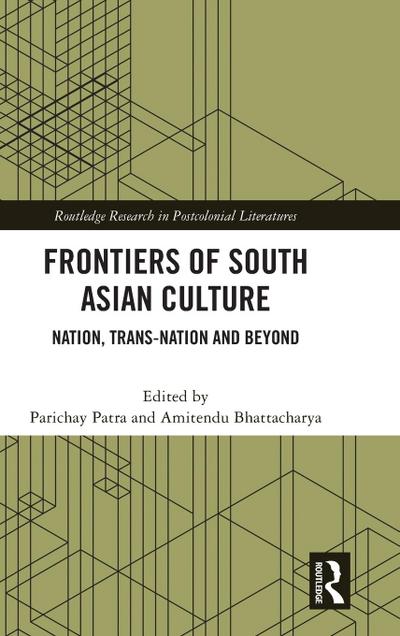 Frontiers of South Asian Culture
