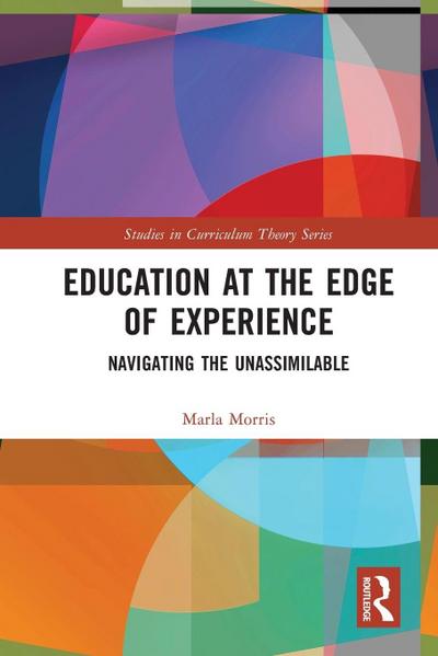 Education at the Edge of Experience