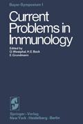 Current Problems in Immunology