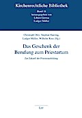 Das Geschenk der Berufung zum Priestertum