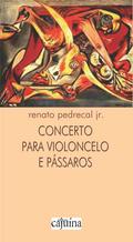 Concerto para violoncelo e pássaros
