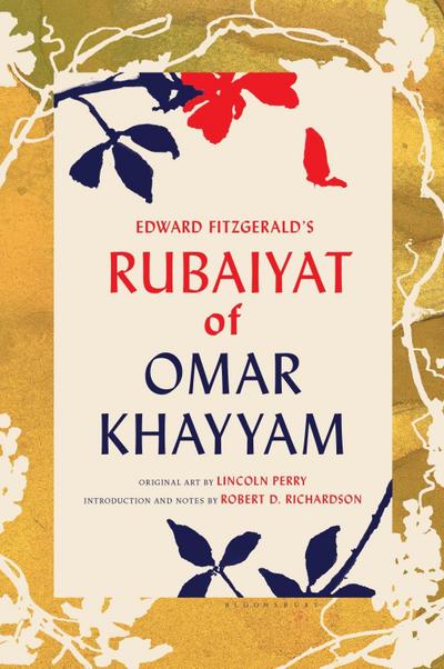 Edward FitzGerald’s Rubaiyat of Omar Khayyam