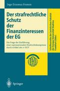 Der strafrechtliche Schutz der Finanzinteressen de