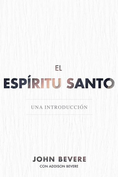 El Espíritu Santo