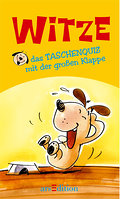Witze: Das Taschenquiz mit der großen Klappe (Taschenquiz mit der grossen Klappe)