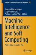 Machine Intelligence and Soft Computing
