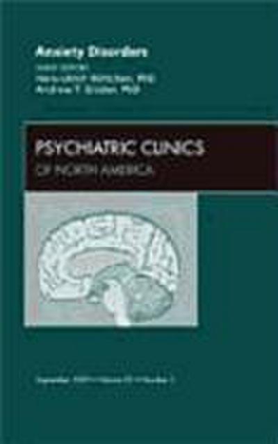 Anxiety Disorders, an Issue of Psychiatric Clinics