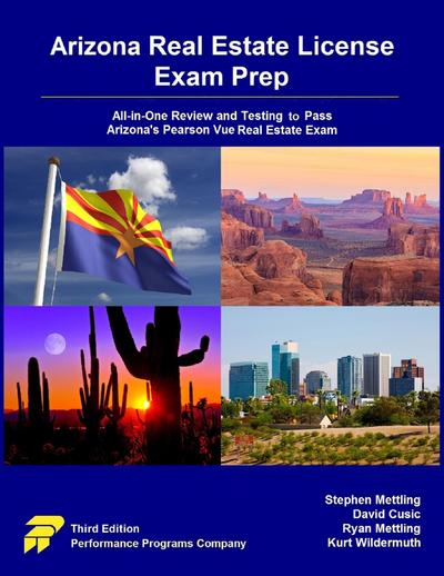 Arizona Real Estate License Exam Prep: All-in-One Review and Testing to Pass Arizona’s Pearson Vue Real Estate Exam