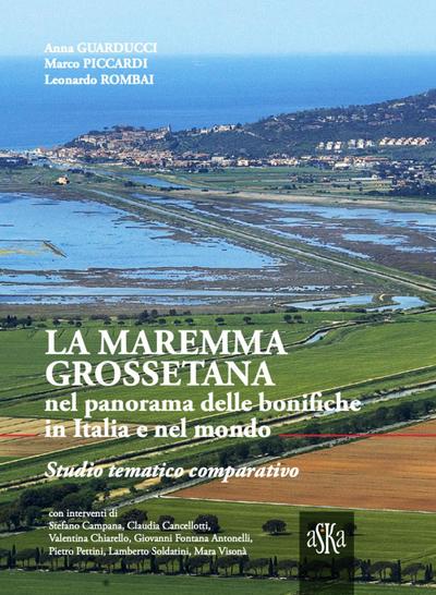 Rombai, L: Maremma Grossetana nel panorama delle bonifiche i