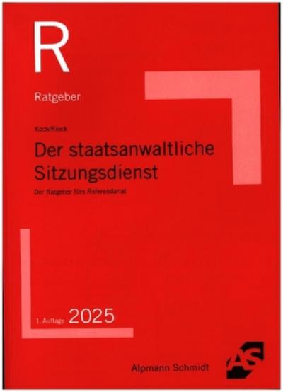 Der staatsanwaltliche Sitzungsdienst