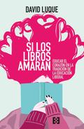 Si los libros amaran