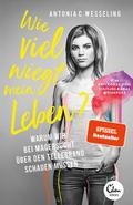 Wie viel wiegt mein Leben?