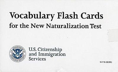 Vocabulary Flash Cards for the New Naturalization Test