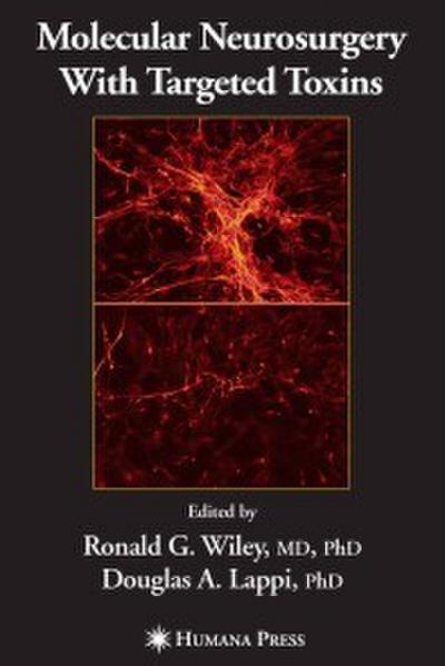 Molecular Neurosurgery with Targeted Toxins