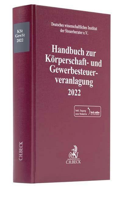 Handbuch zur Körperschaft- und Gewerbesteuerveranlagung 2022, m. 1 Buch, m. 1 Online-Zugang