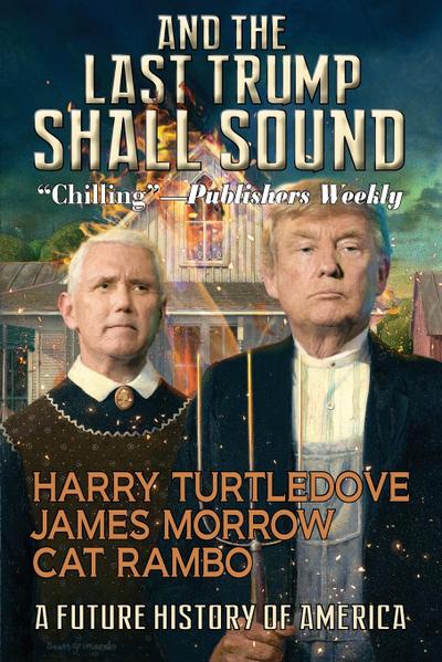 And the Last Trump Shall Sound