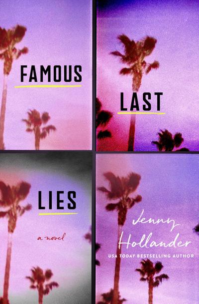 Famous Last Lies