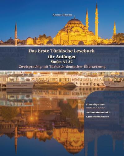 Das Erste Türkische Lesebuch für Anfänger, m. 29 Audio