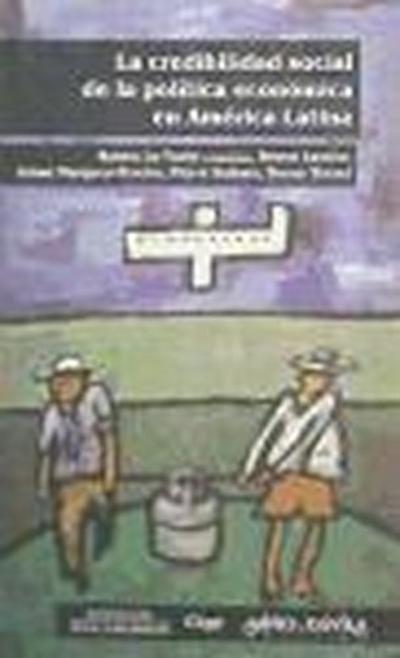 Lo Vuolo, R: Credibilidad social de la política económica en