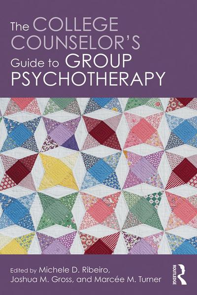 The College Counselor’s Guide to Group Psychotherapy