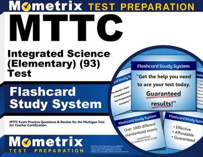 Mttc Integrated Science (Elementary) (93) Test Flashcard Study System