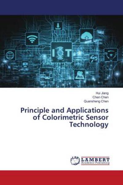 Principle and Applications of Colorimetric Sensor Technology