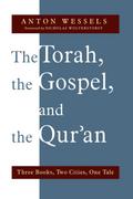 Torah, the Gospel, and the Qur’an