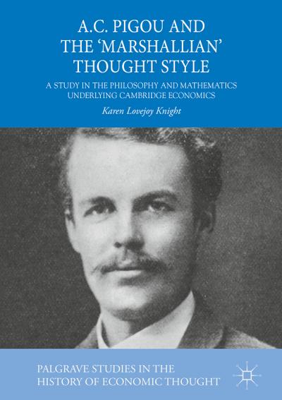 A.C. Pigou and the ’Marshallian’ Thought Style