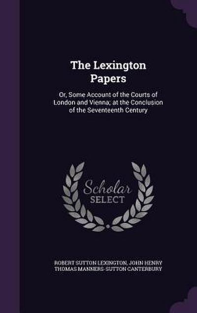 The Lexington Papers