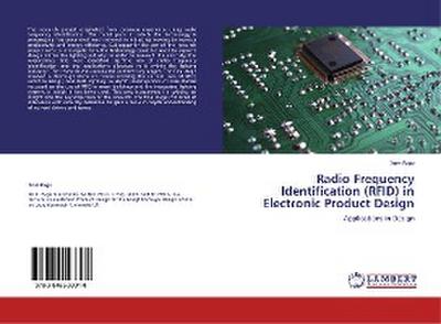Radio Frequency Identification (RFID) in Electronic Product Design