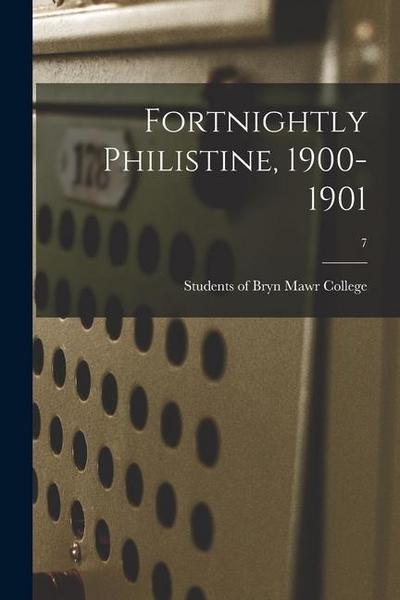 Fortnightly Philistine, 1900-1901; 7