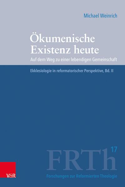 Ökumenische Existenz heute