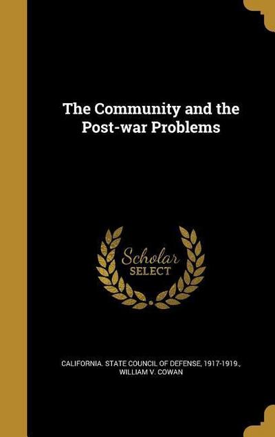 The Community and the Post-war Problems