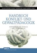 Handbuch Konflikt- und Gewaltpädagogik: Verfahren für Schule und Jugendhilfe